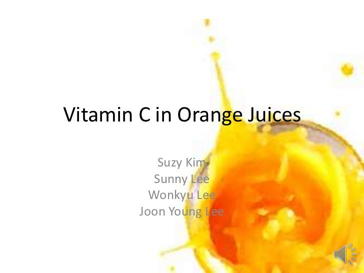 Vitamin c in orange juices