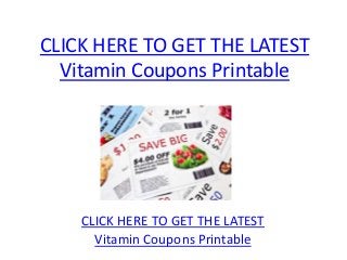 CLICK HERE TO GET THE LATEST
  Vitamin Coupons Printable




    CLICK HERE TO GET THE LATEST
      Vitamin Coupons Printable
 