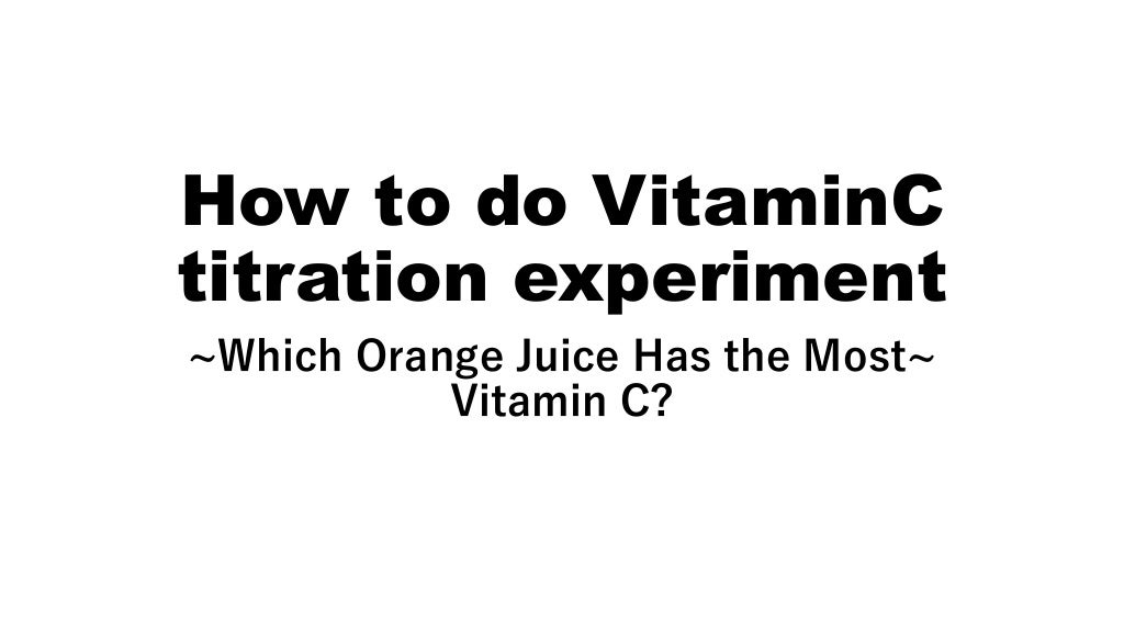 Vitamin c titration experiment