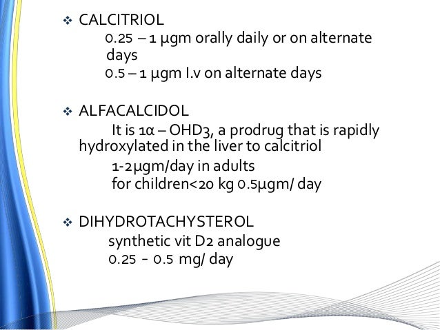 Alfacalcidol Vs Calcitriol