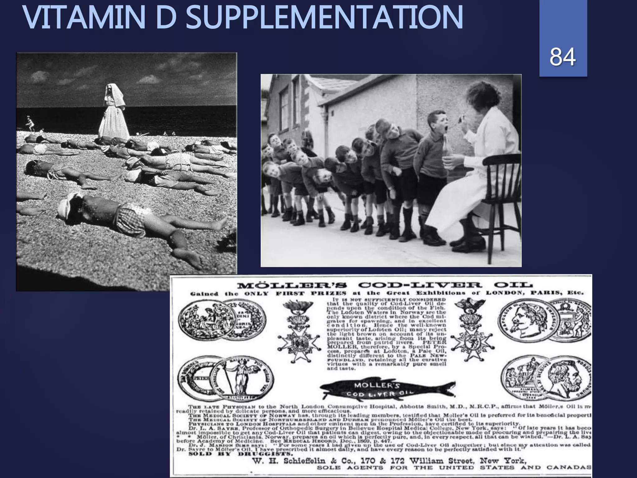 VITAMIN D SUPPLEMENTATION
84
 