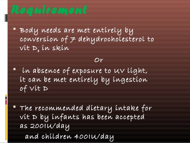 infants for vit requirement d D vitamin deficiency infants for vit requirement d D vitamin deficiency