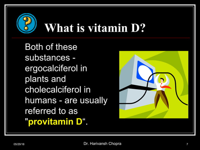 Vitamin D : A Comprehensive Presentation | PPT