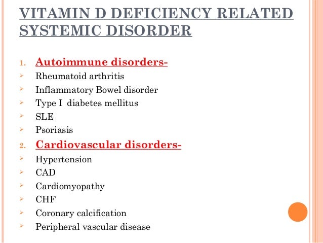 What are some problems caused by vitamin D deficiency?