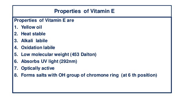 of vitamin e properties Vitamin its clinical applications and E