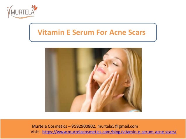 vitamin e serum for acne scars
