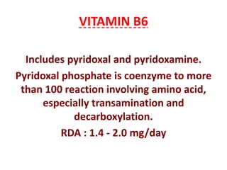 ALL ABOUT VITAMINS VITAMIN B6, B7, B12 AND FOLIC ACID | PPTX