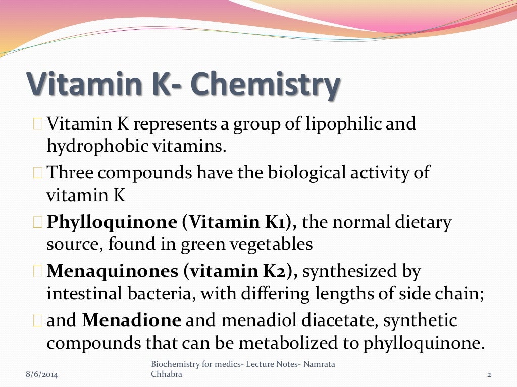 Vitamin K Chemistry functions and Clinical significance