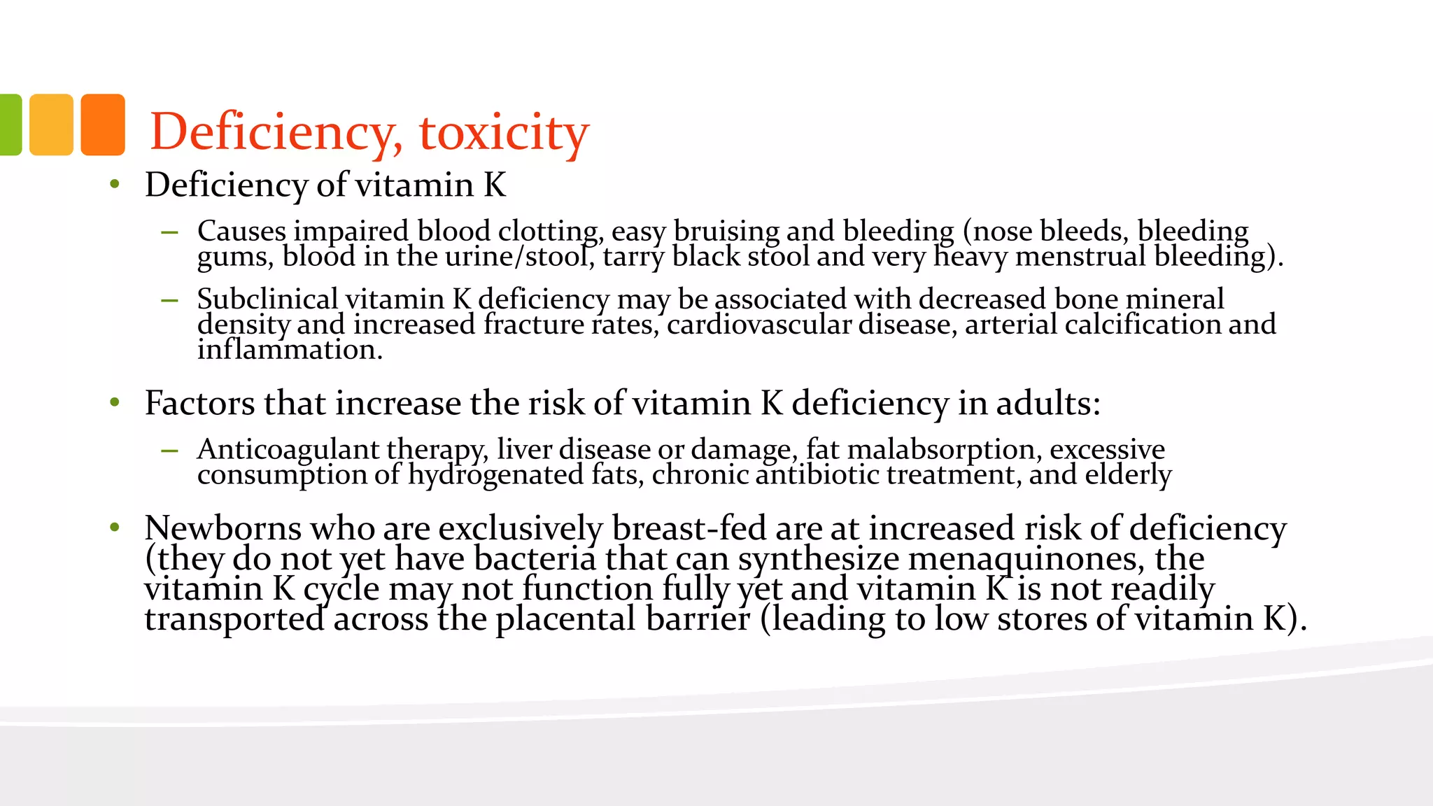 Fresh Look at Vitamin K 101
