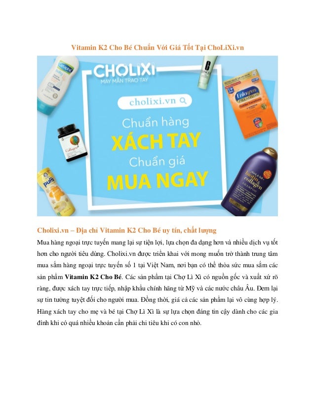 Vitamin K2 Cho Bé Chuẩn Với Giá Tốt Tại Cholixivn