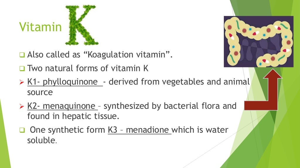 Vitamin k and e