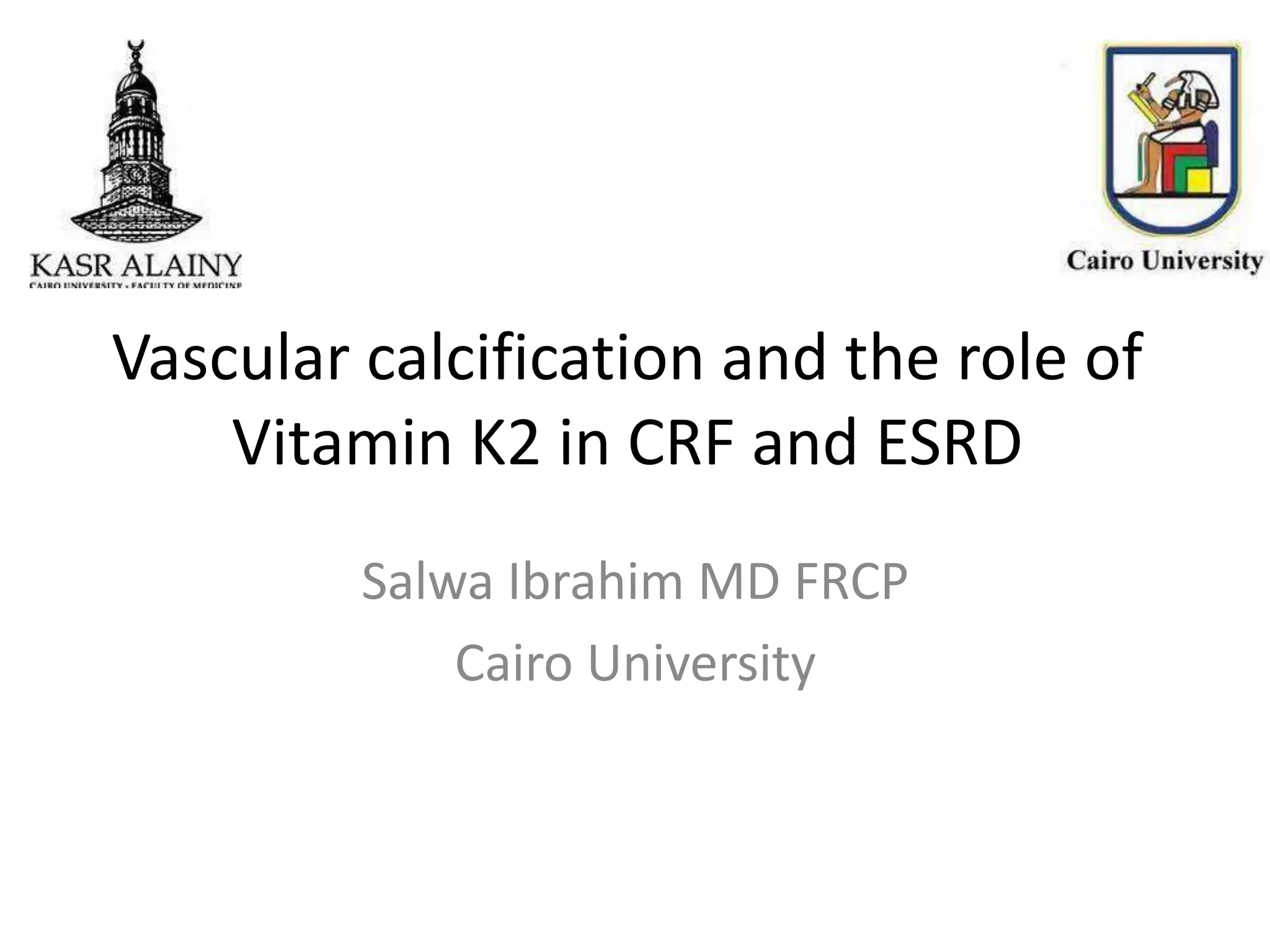 Vitamin k and vascular calcification PPT