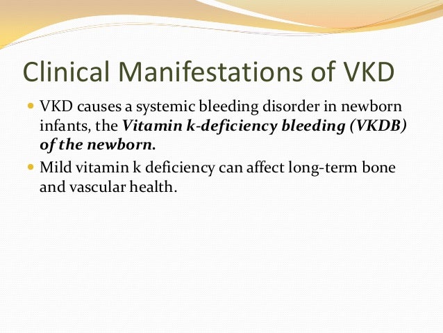 Vitamin K Deficiency