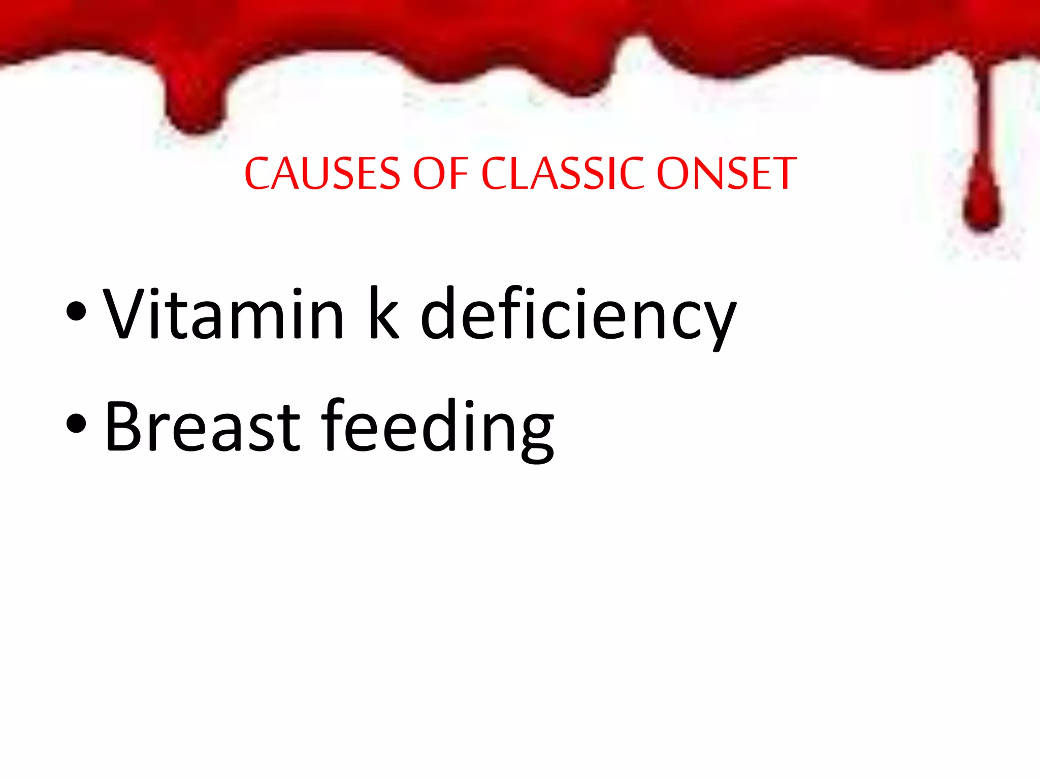 Vitamin k deficiency of newborn PPT