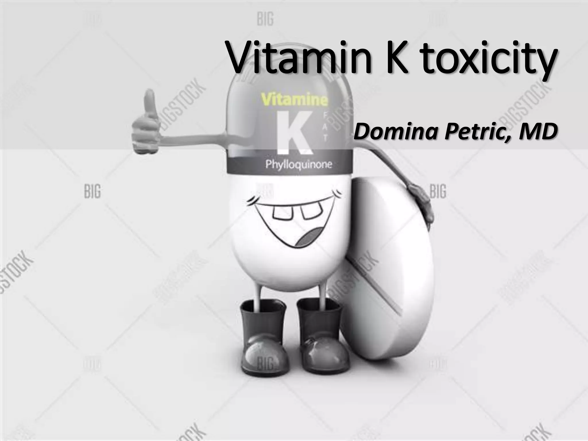 Vitamin K toxicity PPT