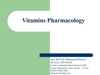 Vitamins Pharmacology { Water Soluble and Fat Soluble}