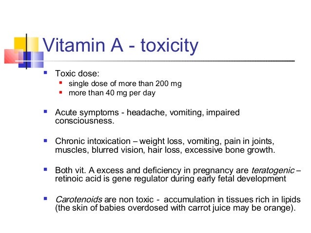 why is vitamin a toxic