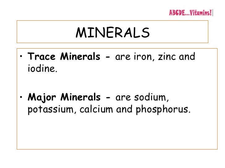 Vitamins and minerals