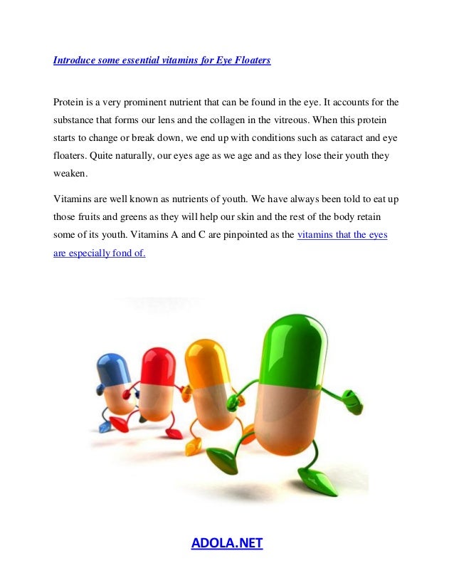 Vitamins for eye floaters