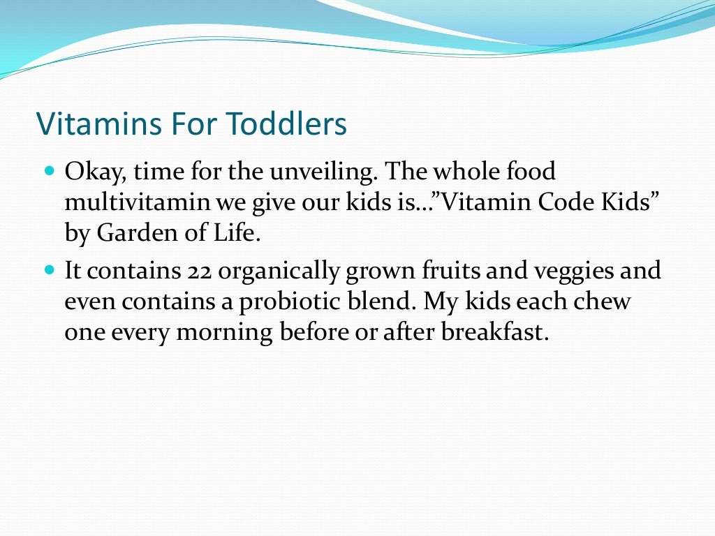 Vitamins For Toddlers