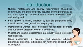 Influence of mineral and vitamin supplements on pregnancy outcome | PPTX