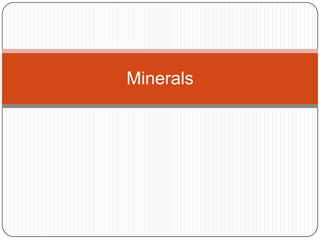 Minerals 