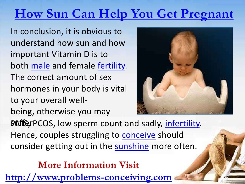Vitamins to get pregnant how the sun can help you get pregnant