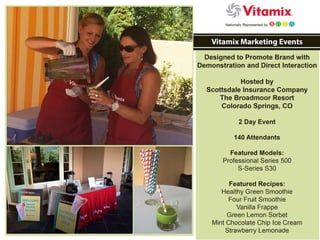 Vitamix Marketing Events