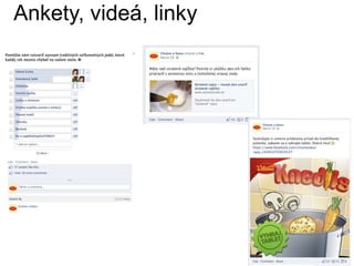 Ankety, videá, linky
 