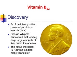 Vitamin B12
 
