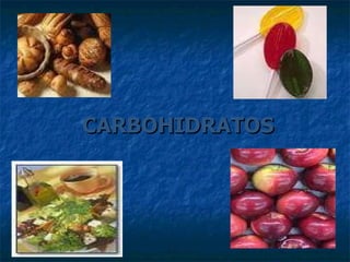 CARBOHIDRATOS 
