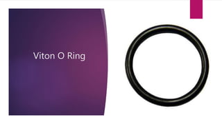 Viton O Ring
 