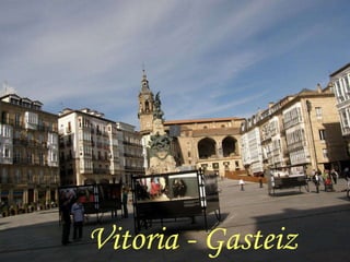 Vitoria - Gasteiz 
