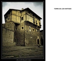 TORRE DE LOS HURTADO