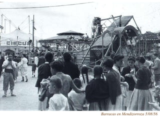 Barracas en Mendizorroza 5/08/56