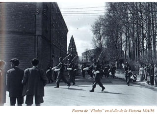 Fuerza de “Flades” en el día de la Victoria 1/04/56