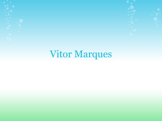 Vitor Marques
 
