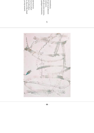 ermanência.
m que se produzem
                            42
rontamos.
ial, são como nuvens,
 qualquer momento.
 mpermanence.
 enario in which
meet takes place.
 ix, they are like clouds
ay at any moment.
 