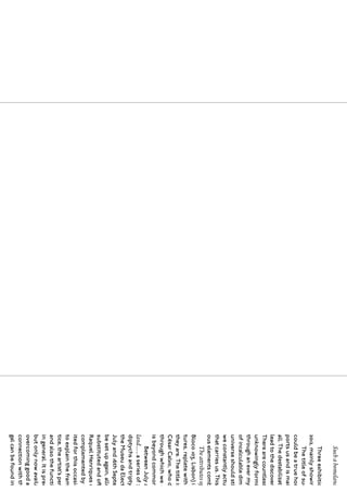 Such a homeland…
      Three exhibitions
2012, mainly showing r
      The title of such
could be a true home
ports us and is manife
all. The destabilization
lead to the discovery o
There are countless un
unknowingly forming
through an ever myste
of incalculable dimens
universe should stimu
we constantly actuali
that carries us. This is
ous elements combine
    The attributes of ai
Bloco 103, Lisbon) is a
tures, replete with wi
they are. The title is b
César Calvo, who desc
through which we can
is beyond common se
     Between July and
land…, a series of 21 la
diptychs and triptych
the Museu da Electric
July and 16th Septemb
be set up again, allow
substituted and offeri
Raquel Henriques da
complemented by a v
ited for this occasion
to explain the frames
tice, the artist’s person
and also the function
in general. It is preced
but only now availabl
overcoming good and
connection with the s
gal can be found in th
 