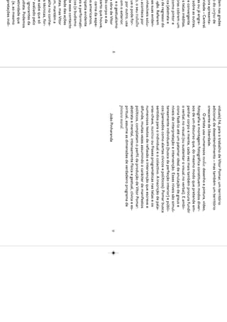 dem nas grades           viduais) há, para o trabalho de Vítor Pomar, um território
 o do corpus de          adicional de desentendimento – mas também um território
 ora apresenta-          crescente de liberdade.
 ridade – Central             O artista usa numerosos media: desenho e pintura, vídeo,
 as ou já engra-         fotografia e montagem fotográfica constituem modos diver-
  sobre as outras,       sos de um discurso que, do mesmo modo que pretende em-
de convergente           penhar corpo e mente, cada vez mais também procura fundir
as telas inéditas.       o verbal no visual (ou sustentar o visual no verbal). E ambi-
 bras cobrem um          ciona fazê-lo até um patamar ideal de anulação de graus e
 como pintor e           níveis de interpretação e intervenção. Esses níveis são simul-
 ica (abstrata e         taneamente individuais (busca da perfeição interior) e públi-
s de regresso do         cos (pensados como alertas cívicos e políticos): Pomar busca
   1980. Referem         sentidos para o individual e o colectivo. A inscrição de pala-
nas suas eviden-         vras-chave, mantras ou frases programáticas nas telas e os
onhecíveis solu-         numerosos textos de reflexão e intervenção que escreve e
s acontece por           difunde, muitas vezes assumindo o carácter de manifestos
 o, o seu trabalho       políticos, completam o perfil da produção de Vítor Pomar:
que o pode for-          abstrata e mental, intensamente física e gestual, cívica e es-
 ; por outro, usa        piritual, assume as dimensões de verdadeiro programa de
com o exterior.          pintura mural.
a e o gestualismo
                     8                                                                    9
a obra de Vítor              João Pinharanda
do corpo e da
 certo que houve,
o cerne da espe-
os americanos,
mpatia evidente
ais e performati-
 cos (o budismo
 te esse contacto
dade das ações
 stas, mas Vítor
ém, mantém a
 alha no conhe-
 s técnicas, for-
 e sabe que só
 r avaliado pelo
 , ignorantes da
udista. Podemos
  etividade que
l (e, ao mesmo
  pretações indi-
 