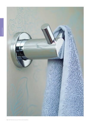 ACCESSORIES
54 | BATHROOM COLLECTION | ACCESSORIES
 