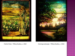 Field of Lilies - Tiffany Studios, c. 1910   Evening Landscape - Tiffany Studios, c. 1910
 