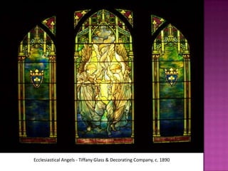 Ecclesiastical Angels - Tiffany Glass & Decorating Company, c. 1890
 