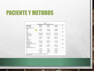 PACIENTE Y METODOS
 