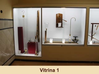 Vitrina 1
 