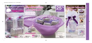 Vitrine 09 2011 br_vitrine 09 2011 br 7/11/11 10:13 AM Page 22




                                                                                                                                                                                                                                                                           Chá de Cozinha
                                                                                    Lembrancinhas
                                                                                     que marcam!                                                            25    de desconto
                                                                                                                                                                                 %
                                                                                                                                                           na Tigela Sensação Grande
                                                                                                                                                                                        Dicas para lembrancinhas
                                                                                                                                                                                        de Casamento:

                                                                                                                                                                                                                                        Lembrancinha clássica:
                                                                                   Arte do Copinho                                                                     1800ml                                                           preencha com chocolate e
                                                                                                                                                                                                                                        enfeite com flor de biscuit.




                                                                                                                                                                                                                                        Lembrancinha divertida:
                                                                                                                                                                                                                                        preencha com amêndoas
                                                                                                                                                                                                                                        brancas e coloque um casal
                                                                                                                                                                                                                                        de noivinhos para enfeitar.




                                                                                   Lançamentos                                                            86488
                                                                                                                                                          Tigela Sensação Grande
                                                                                                                                                          1800ml
                                                     Copinho Inesquecível                                                          peças ou mais


                                      EFEITO
                                                     150ml cada
                                                             R$13,       99
                                                                                       R$10,              99          10 R$7,99                           Preço sugerido:   R$39,99
                                                                                                                                                                                       Sugestão para embalar:
                                                                                                                                                                                                                                        Lembrancinha romântica:
                                                                                                                                                                                                                                        preencha com amêndoas

 22
                                      PEROLADO
                                                     1 por
                                                     Cód. para 1 peça: 86489
                                                                               4 por
                                                                               Cód. para 4 peças: 86631
                                                                                                               cada   por apenas
                                                                                                                      Cód. para oferta: 86632
                                                                                                                                                   cada
                                                                                                                                                          Por apenas:       R$29,99    Coloque dentro de um tule e feche com um laço.
                                                                                                                                                                                       Use e abuse da sua criatividade!
                                                                                                                                                                                                                                        coloridas e enfeite com um laço.
                                                                                                                                                                                                                                                                                23
 