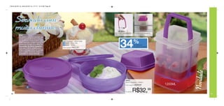 Vitrine 09 2011 br_vitrine 09 2011 br 7/11/11 10:13 AM Page 36




        Servindo com
        muito charme...                                                                           Fácil e prático para retirar até a     Encaixa-se perfeitamente na
             Dica:                                                                                última conserva.                       porta da geladeira.
             As caldas e soluções aquosas que
             conservam os alimentos podem




                                                                                                            34                         %
             ser facilmente contaminadas ou                      Pote Dinâmico - 350ml cada
             sofrer alteração química quando                     1 86404 - Roxo Chic
             entram em contato com metal. O                      2 86403 - Violeta                                                     de desconto
             Escorredor do Serve Conserva                                                                                              no Serve Conserva
             evita que o talher utilizado para                   Preço sugerido:   R$22,99
             retirar o alimento entre em contato
             com a calda, mantendo assim a
             qualidade da calda inalterada.




                                                                                                                                                                                Novidade
                                                                                                                       86402
                                                                                                                       Serve Conserva - 1200ml
                                                                                                                       Preço sugerido:   R$49,99                       1200ML
                          1


 36
                                                                                              2                        Por apenas:     R$32,99                                             37
 