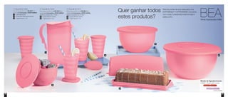 66 67
1
5
6
2
3
4
1º Nível • 801668
Com uma experiência de R$ 540,00 em
vendas e 2 marcações, VOCÊ GANHA:
	 1 Jarra Murano 2L
	 1 Porta Bolo Retangular Murano
	 1 Tigela Murano 1,3L
1
2
3
3º Nível • 801670
Com uma experiência de R$ 985,00 em
vendas e 2 marcações, VOCÊ GANHA:
Todos os produtos do 2º nível +
	 2 Copos Murano 500ml
	 1 Tigela Murano 7,5L
4
6
2º Nível • 801669
Com uma experiência de R$ 735,00 em
vendas e 2 marcações, VOCÊ GANHA:
Todos os produtos do 1º nível +
	 2 Copos Murano 500ml
	 1 Tigela Murano 4,3L
4
5
Quer ganhar todos
estes produtos?
Abra as portas da sua casa para uma
EXPERIÊNCIA TUPPERWARE! Converse
com um(a) Consultor(a) Autônomo(a) e
saiba como
Brinde de Agradecimento:
• 88959 - Pá para patê* 2 peças
*Cores variadas
 