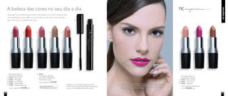 Inspirada nas mulheres que amam praticidade, a linha NC Express tem
cores de batons para todos os momentos do seu dia e uma máscara
para cílios para completar seu look.
A beleza das cores no seu dia a dia
ncexpress
Atenção: a cor do batom pode variar de
acordo com a forma de aplicação do produto
e com o tom dos lábios de cada mulher.
	 NC Express Batom
Nutrimetics 4g cada
7. 97047 - Day by Day
8. 97051 - Hurry Up
9. 97053 - Anytime
	 Preço sugerido: R$ 39,00 cada
	 Por: R$ 34,00 cada
	 NC Express Batom
Nutrimetics 4g cada
1. 97052 - Warm Up
2. 97054 - Be Ready
3. 97050 - In a Minute
4. 97049 - Quick Nude
5. 97048 - Sunday Morning
	 Preço sugerido: R$ 39,00 cada
Dermatologicamente e
Oftalmologicamente testado
6. 96994	
	 NC Express Máscara
para Cílios Alongadora
Nutrimetics 7,5g
	 Preço sugerido: R$ 55,00
A modelo está usando Primer Facial, Corretivo Líquido Medium/Médio,
Pó Compacto Velvet Finish Mineral Maple/Bege médio e Blush Baked
Júpiter no rosto. NC Express Máscara para Cílios Alongadora nos olhos.
NC Express Batom Hurry Up nos lábios.
1. 2. 4.3. 5. 7. 8. 9.
6.
22 23
 