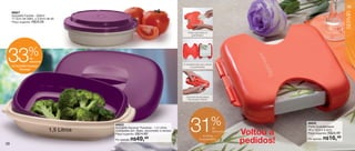 vitrine06-AUTO_AUTO 4/16/12 9:34 AM Page 38




                                                                                                                                                                                 39




                                                                                                                                                                                 SERVIR
        86827
        Actualité Facilita - 500ml
        17,5cm de diâm. x 5,6cm de alt.
        Preço sugerido:   R$29,99


                                                                                                 Prático para retirar os
                                                                                                     guardanapos.




                     %
     33               de
                      desconto
        na Actualité Aquecer
             Travessa
                                                                                             É necessário abrir para colocar
                                                                                                   os guardanapos.




                                                                                               Com trava de segurança.
                                                                                                Fácil de abrir e fechar.




                                                                                                                           %
                                      1,5 Litros
                                                   86823
                                                   Actualité Aquecer Travessa - 1,5 Litros
                                                   Composta por: Base, escorredor e tampa
                                                   Preço sugerido:   R$74,99
                                                                 R$49,49
                                                                                                    31          no Porta
                                                                                                                               de
                                                                                                                               desconto
                                                                                                                                          Voltou a
                                                                                                                                                     86635
                                                                                                                                                     Porta Guardanapos
                                                                                                                                                     16 x 15,5 x 4,3cm
                                                                                                                                                     Preço sugerido:   R$24,49
                                                                                                                                                                   R$16,49
   38
                                                   Por apenas:                                                Guardanapos
                                                                                                                                          pedidos!   Por apenas:
 